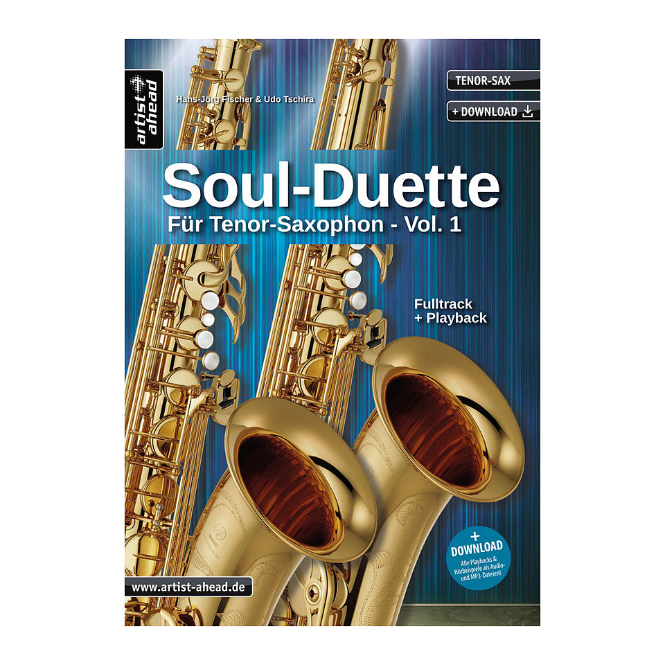 Artist Ahead Soul Duette für Tenorsaxophon Vol.1 Play-Along Artist Ahead Soul Duette für Tenorsaxophon Vol.1 Play-Along von Artist Ahead