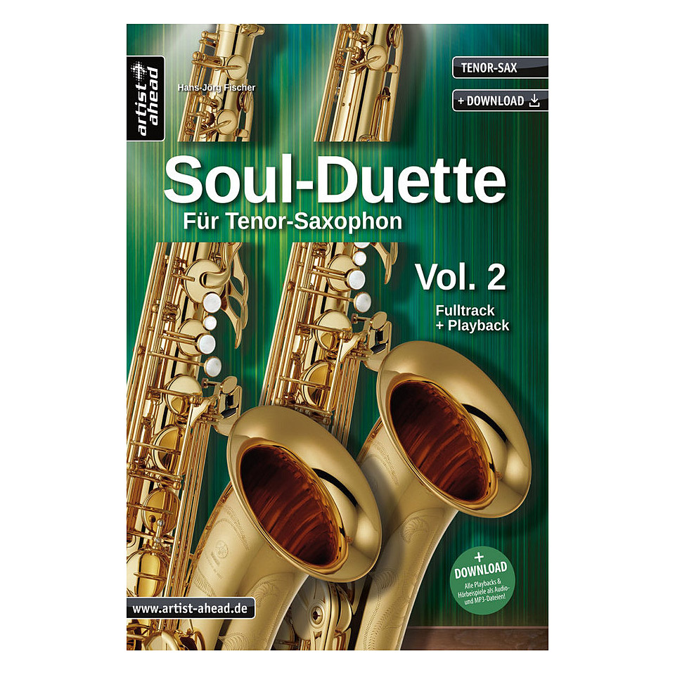 Artist Ahead Soul Duette für Tenorsaxophon Vol.2 Play-Along Artist Ahead Soul Duette für Tenorsaxophon Vol.2 Play-Along von Artist Ahead