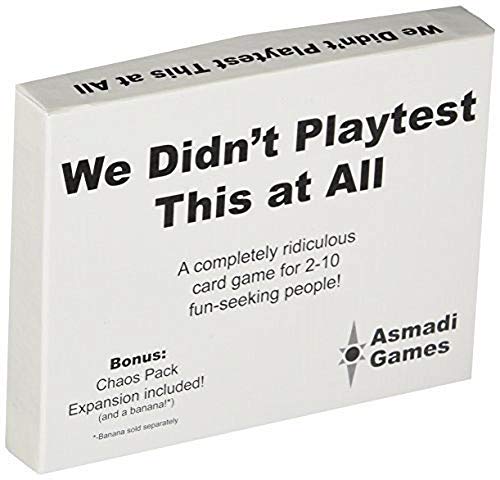 We Didn't Playtest This at All von Asmadi Games