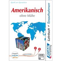 ASSiMiL Amerikanisch ohne Mühe - Audio-Sprachkurs Plus - Niveau A1-B2 von Assimil