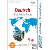 ASSiMiL Język Niemiecki łatwo i przyjemnie - Deutschkurs in polnischer Sprache - MP3-Sprachkurs - Niveau A1-B2 von Assimil