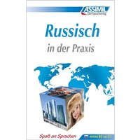 ASSiMiL Russisch in der Praxis - Lehrbuch - Niveau B2-C1 von Assimil