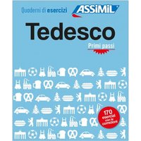 ASSiMiL Tedesco Primi passi - Übungsheft - Niveau A1/A2 von Assimil