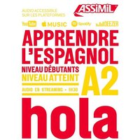 Apprendre L'Espagnol A2 2023 von Assimil