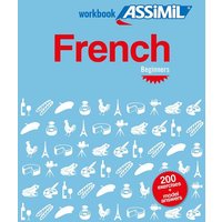 French Workbook - Beginners von Assimil