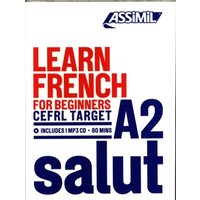 Learn French: Self Study Method to Reach Cefrl Level A2 von Assimil