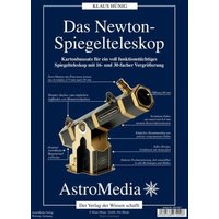 Das Newton-Spiegelteleskop, Kartonbausatz von AstroMedia GmbH