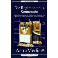 Die Regiomontanus-Sonnenuhr von AstroMedia GmbH