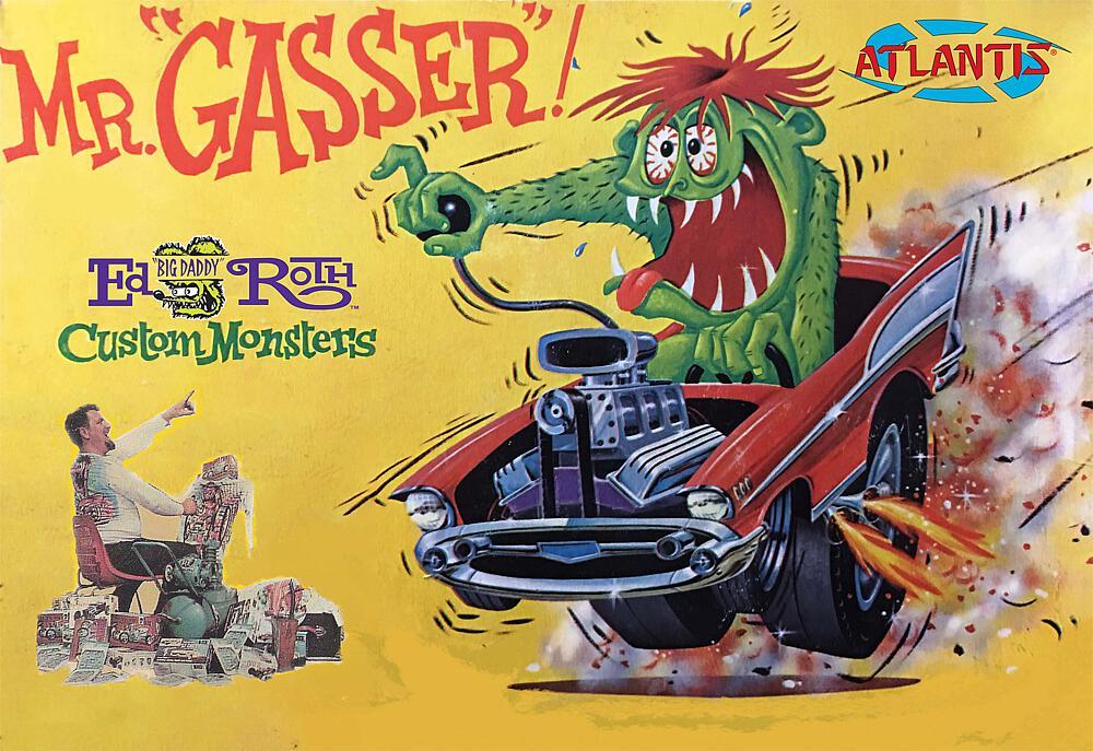 Ed Roth Mr. Gasser Ed Roth Mr. Gasser von Atlantis