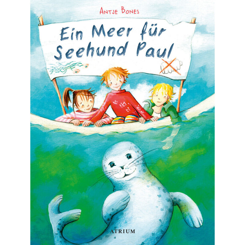 Ein Meer für Seehund Paul von Atrium Verlag