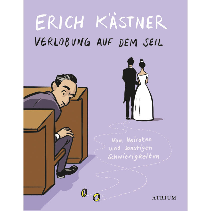 Verlobung auf dem Seil von Atrium Verlag