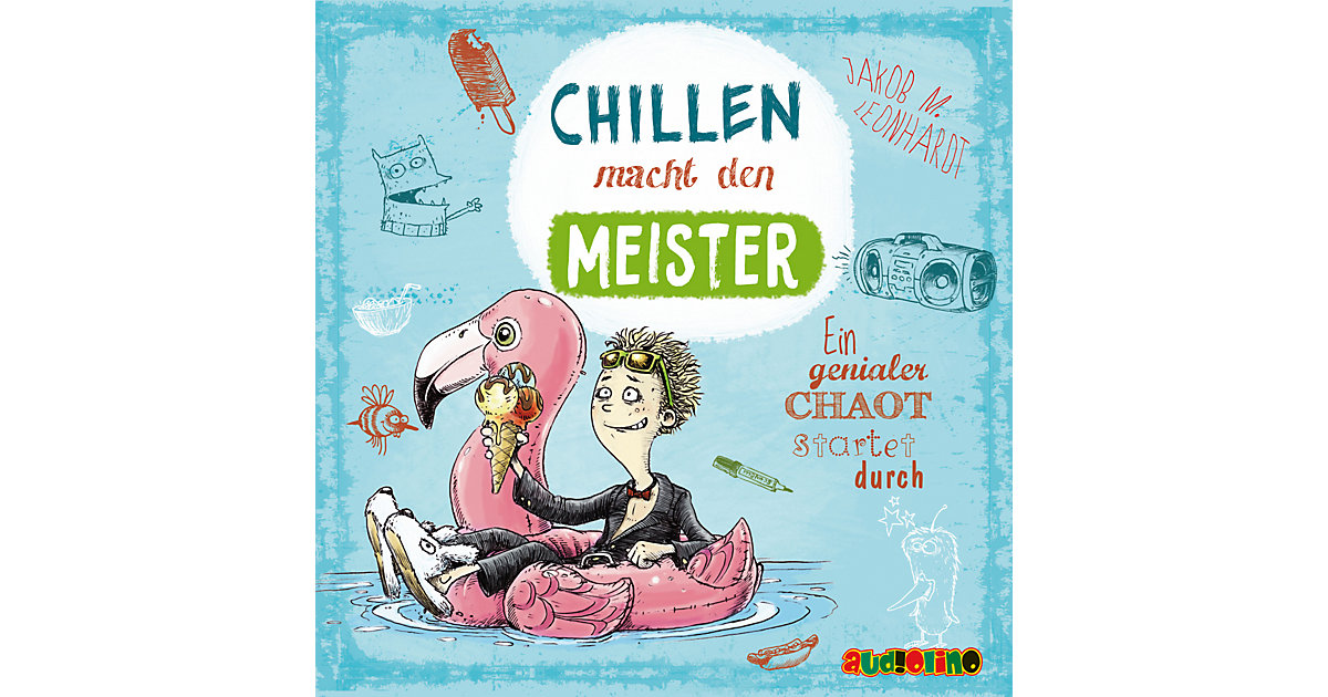 Chillen macht den Meister, 2 Audio-CD Hörbuch Chillen macht den Meister, 2 Audio-CD Hörbuch von Audiolino Verlag