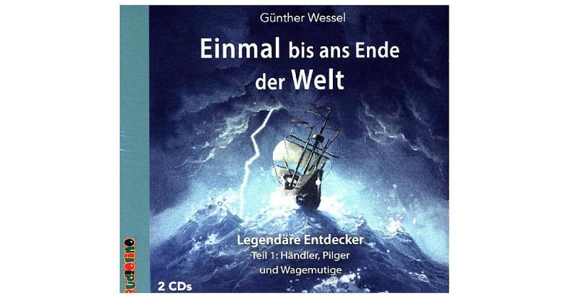 Einmal bis ans Ende der Welt - Legendäre Entdecker, 1 Audio-CD Hörbuch von Audiolino Verlag