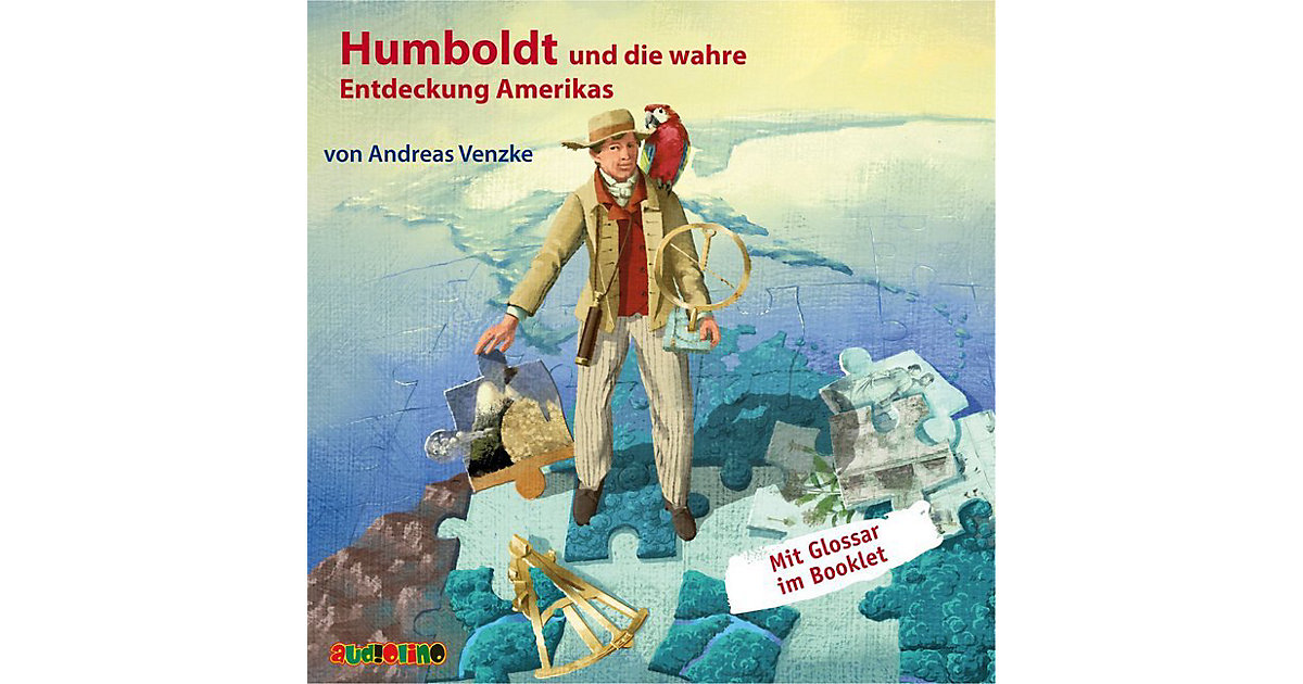 Humboldt und die wahre Entdeckung Amerikas, 1 Audio-CD Hörbuch Humboldt und die wahre Entdeckung Amerikas, 1 Audio-CD Hörbuch von Audiolino Verlag