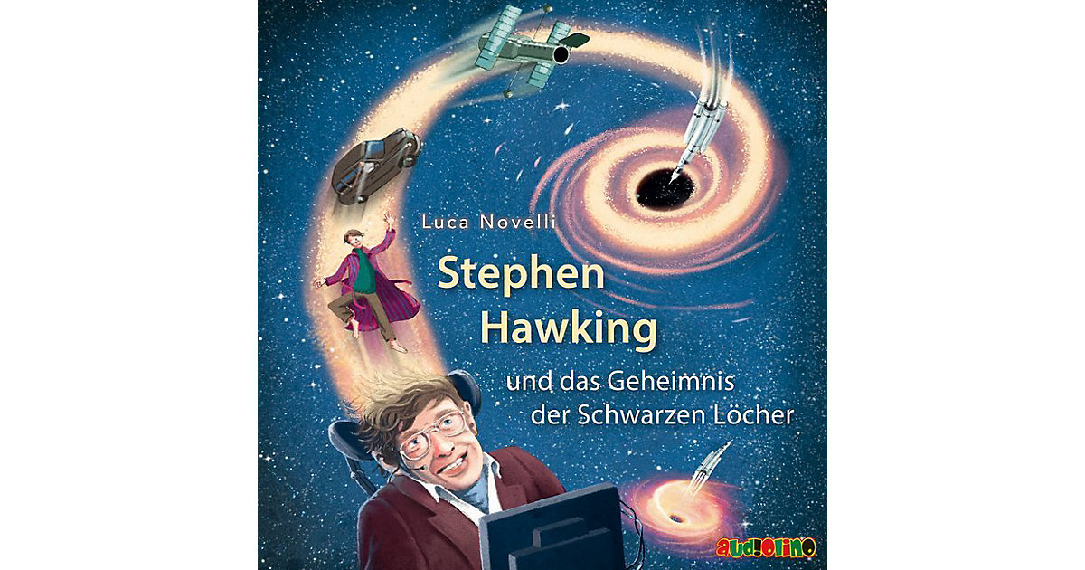 Stephen Hawking und das Geheimnis der Schwarzen Löcher, 1 Audio-CD Hörbuch Stephen Hawking und das Geheimnis der Schwarzen Löcher, 1 Audio-CD Hörbuch von Audiolino Verlag