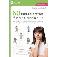 60 Bild-Leserätsel für die Grundschule von Auer Verlag in der AAP Lehrerwelt GmbH