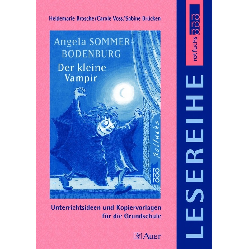 Angela Sommer-Bodenburg 'Der kleine Vampir' von Auer Verlag in der AAP Lehrerwelt GmbH