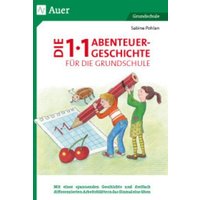 Die 1x1-Abenteuergeschichte für die Grundschule von Auer Verlag in der AAP Lehrerwelt GmbH