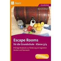 Escape Rooms für die Grundschule - Klasse 3/4 von Auer Verlag in der AAP Lehrerwelt GmbH