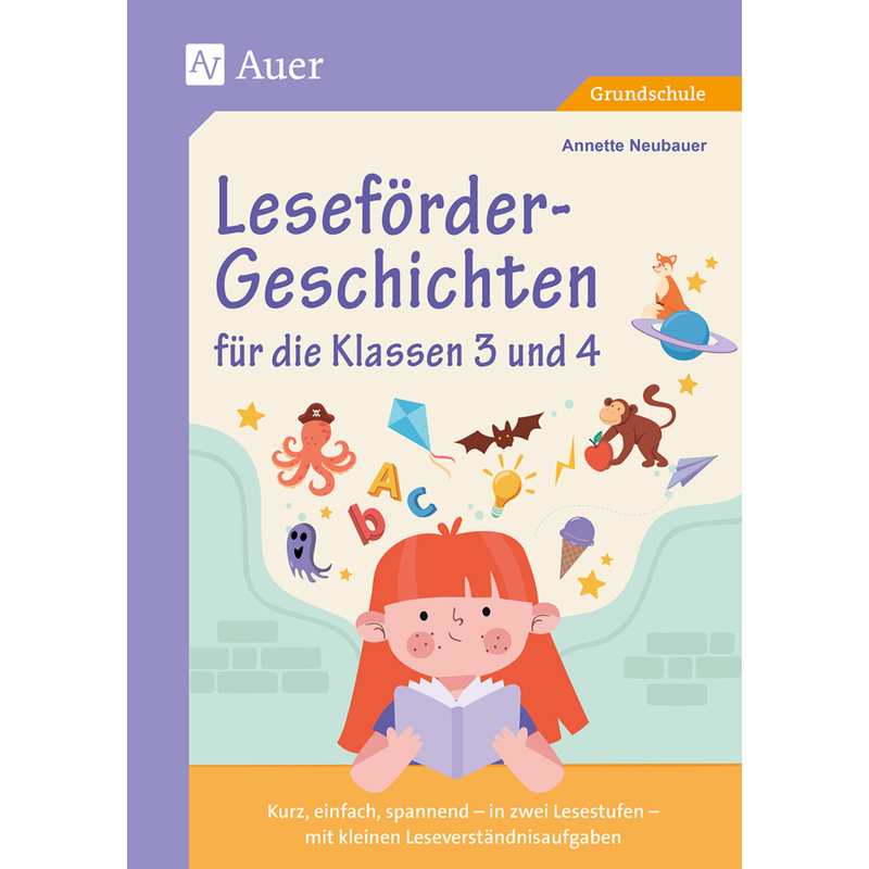 Leseförder-Geschichten für die Klassen 3 und 4 von Auer Verlag in der AAP Lehrerwelt GmbH