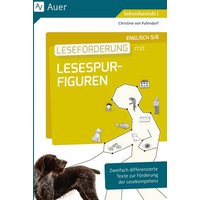 Leseförderung mit Lesespurfiguren Englisch 5-6 von Auer Verlag in der AAP Lehrerwelt GmbH