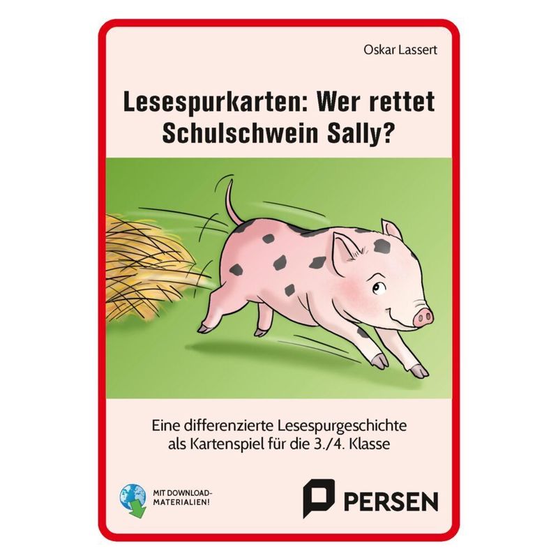 Lesespurkarten: Wer rettet Schulschwein Sally?, m. 1 Beilage von Auer Verlag in der AAP Lehrerwelt GmbH