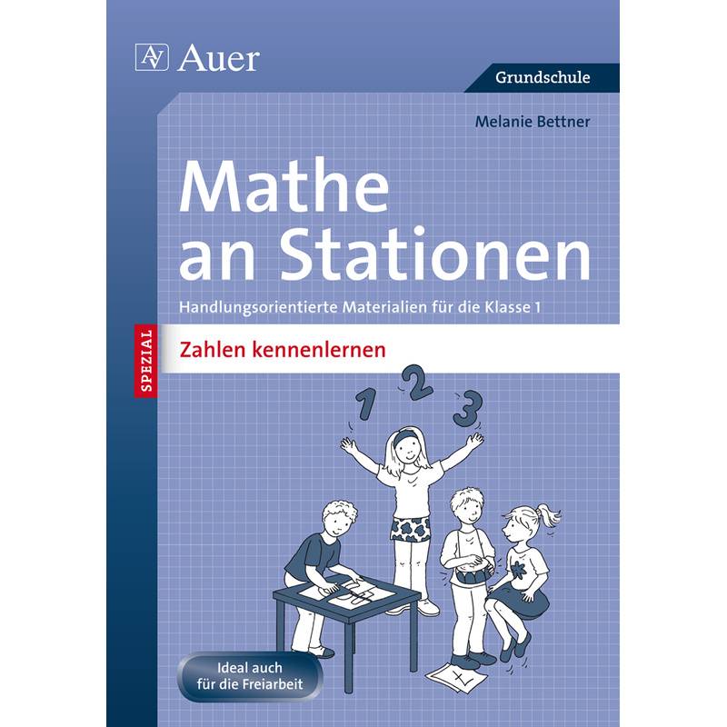 Stationentraining Grundschule Mathematik / Mathe an Stationen SPEZIAL - Zahlen kennenlernen von Auer Verlag in der AAP Lehrerwelt GmbH