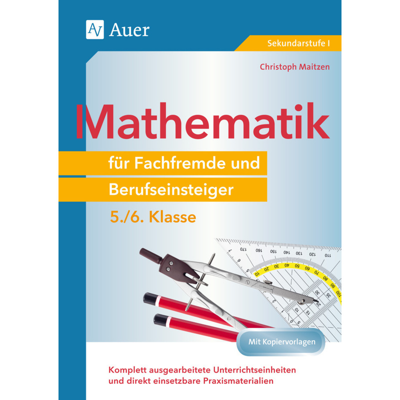 Mathematik für Fachfremde und Berufseinsteiger 5-6 von Auer Verlag in der AAP Lehrerwelt GmbH