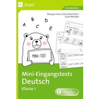 Mini-Eingangstests Deutsch - Klasse 1 von Auer Verlag in der AAP Lehrerwelt GmbH