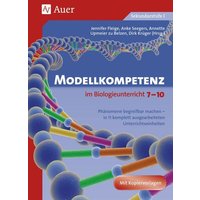 Modellkompetenz im Biologieunterricht Klasse 7-10 von Auer Verlag in der AAP Lehrerwelt GmbH