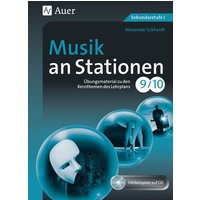 Musik an Stationen 9-10 von Auer Verlag in der AAP Lehrerwelt GmbH