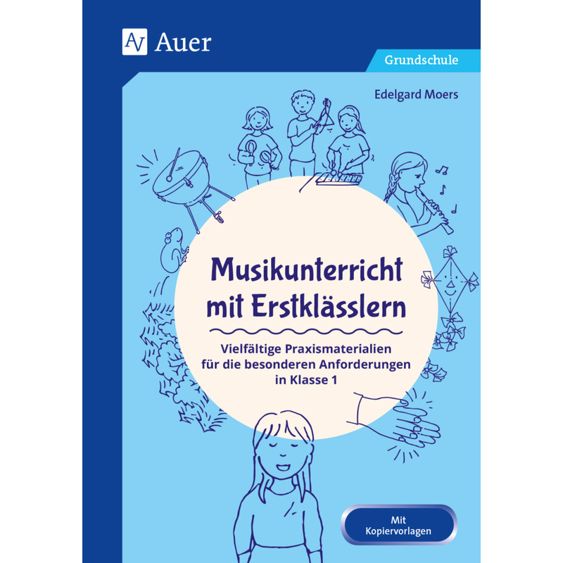 Musikunterricht mit Erstklässlern von Auer Verlag in der AAP Lehrerwelt GmbH