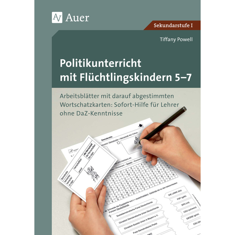 Politikunterricht mit Flüchtlingskindern 5-7 von Auer Verlag in der AAP Lehrerwelt GmbH