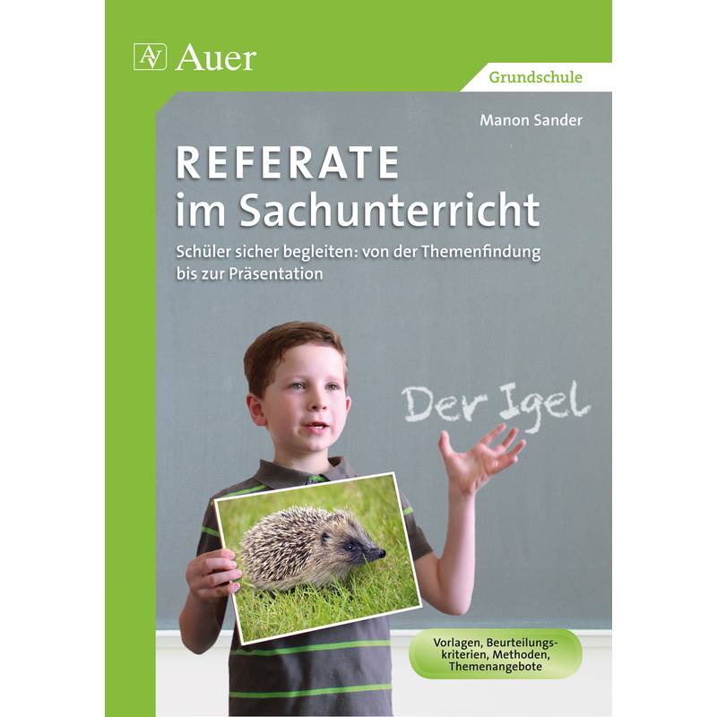 Referate im Sachunterricht von Auer Verlag in der AAP Lehrerwelt GmbH