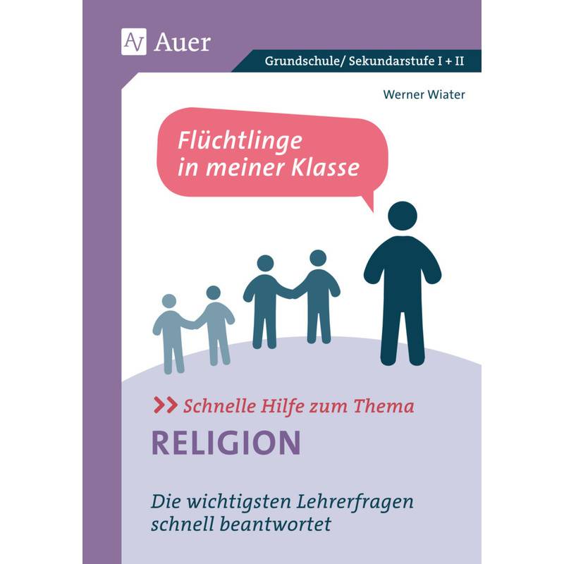 Schnelle Hilfe zum Thema / Schnelle Hilfe zum Thema Religion von Auer Verlag in der AAP Lehrerwelt GmbH