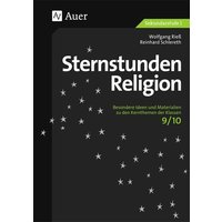 Sternstunden Religion, Klasse 9/10 von Auer Verlag in der AAP Lehrerwelt GmbH