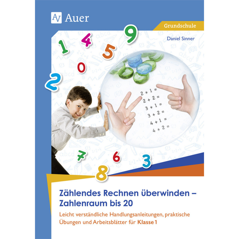 Zählendes Rechnen überwinden - Zahlenraum bis 20 von Auer Verlag in der AAP Lehrerwelt GmbH