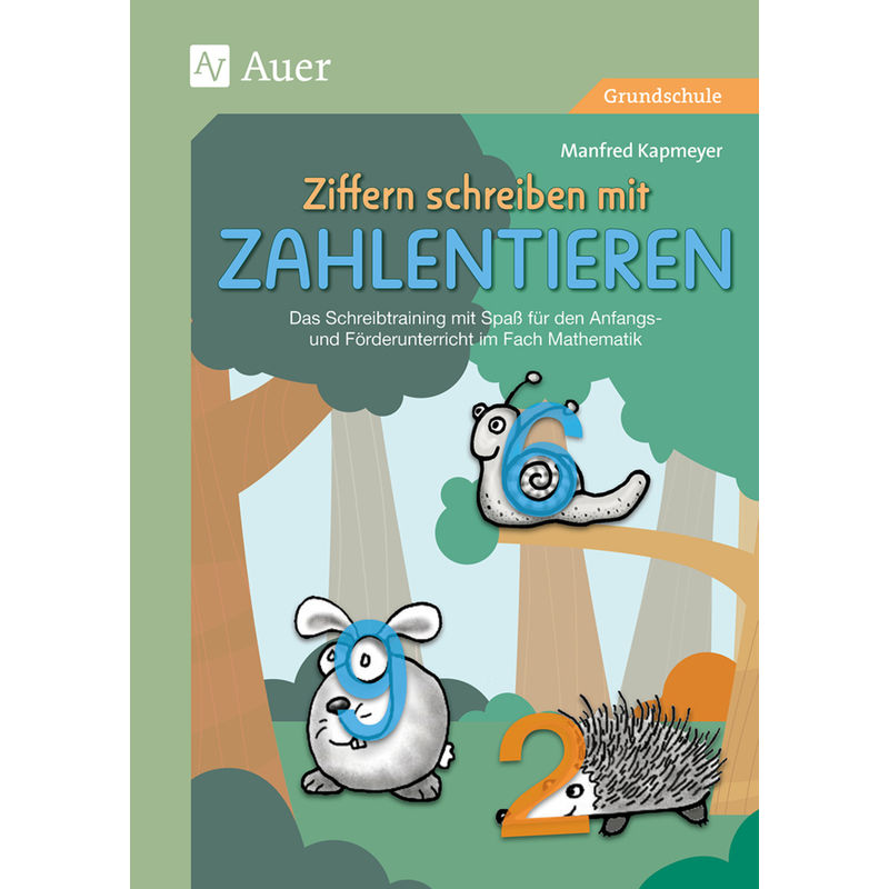 Ziffern schreiben mit Zahlentieren von Auer Verlag in der AAP Lehrerwelt GmbH