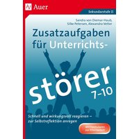 Zusatzaufgaben für Unterrichtsstörer 7-10 von Auer Verlag in der AAP Lehrerwelt GmbH