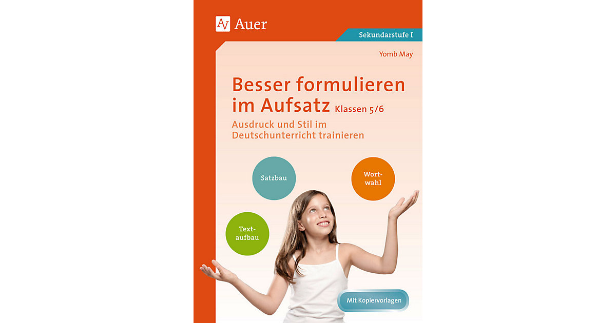 Buch - Besser formulieren im Aufsatz Klassen 5/6 Buch - Besser formulieren im Aufsatz Klassen 5/6 von Auer Verlag