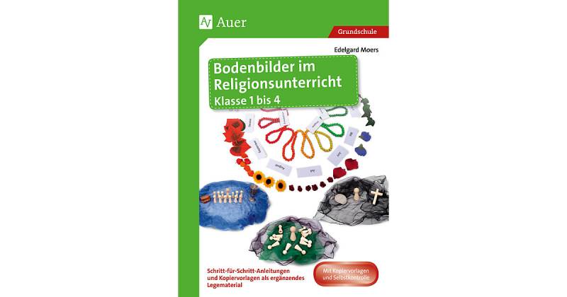 Buch - Bodenbilder im Religionsunterricht Klasse 1 bis 4 von Auer Verlag