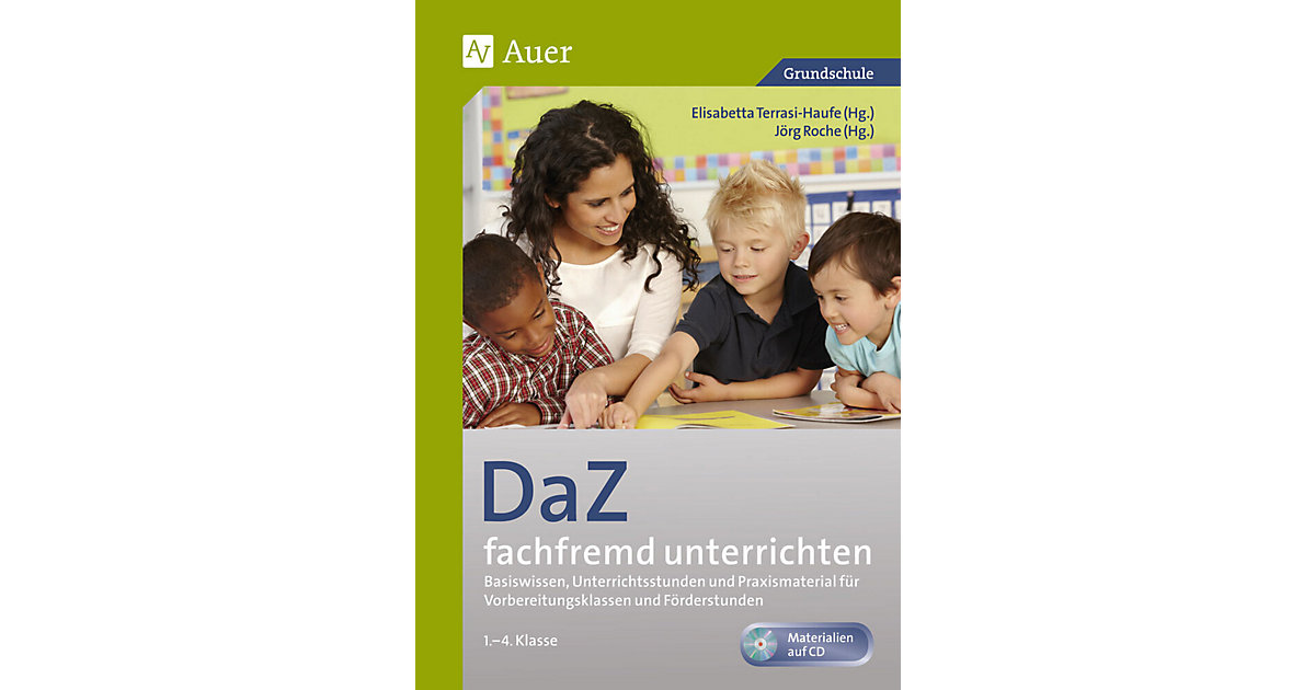 Buch - DaZ fachfremd unterrichten 1.-4. Klasse, m. 1 CD-ROM Buch - DaZ fachfremd unterrichten 1.-4. Klasse, m. 1 CD-ROM von Auer Verlag