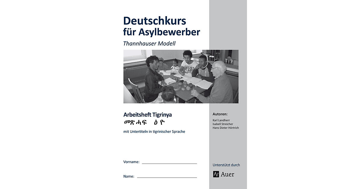 Buch - Deutschkurs Asylbewerber - Arbeitsheft Tigrinya Kinder Buch - Deutschkurs Asylbewerber - Arbeitsheft Tigrinya Kinder von Auer Verlag