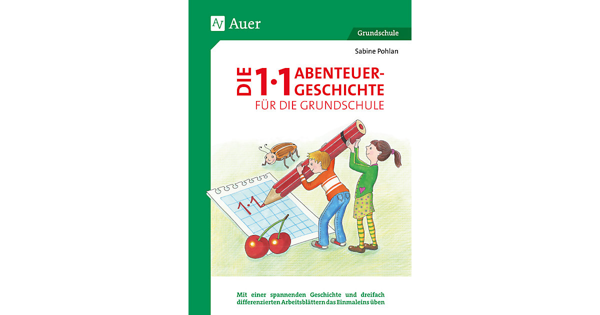 Buch - Die 1x1-Abenteuergeschichte die Grundschule  Kinder von Auer Verlag