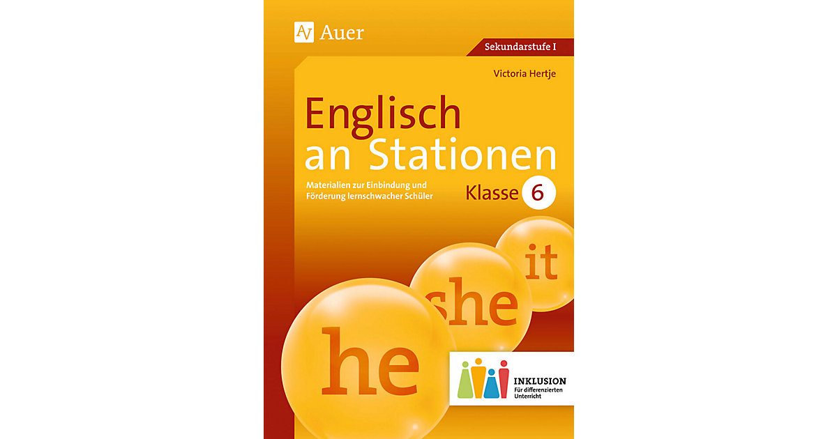 Buch - Englisch an Stationen 6 Inklusion, m. 1 CD-ROM Buch - Englisch an Stationen 6 Inklusion, m. 1 CD-ROM von Auer Verlag
