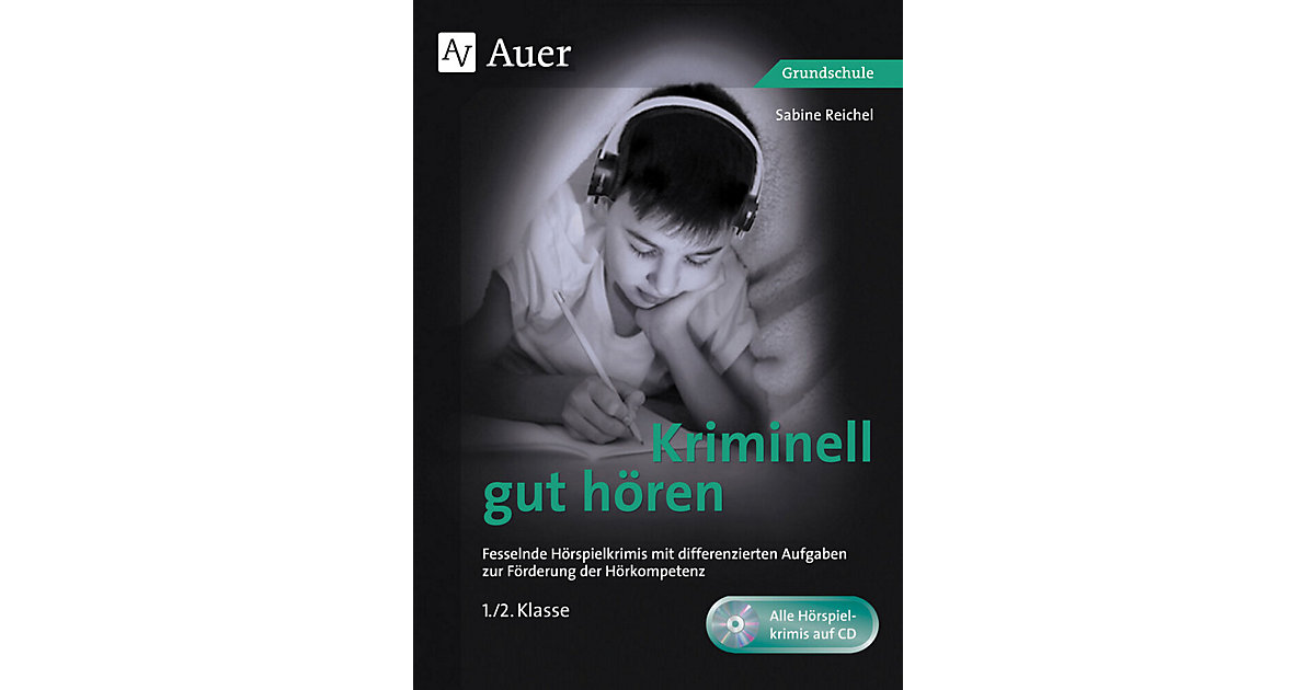 Buch - Kriminell gut hören, Klasse 1/2, m. 1 CD-ROM Buch - Kriminell gut hören, Klasse 1/2, m. 1 CD-ROM von Auer Verlag