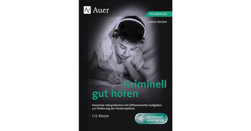 Buch - Kriminell gut hören, Klasse 1/2, m. 1 CD-ROM von Auer Verlag