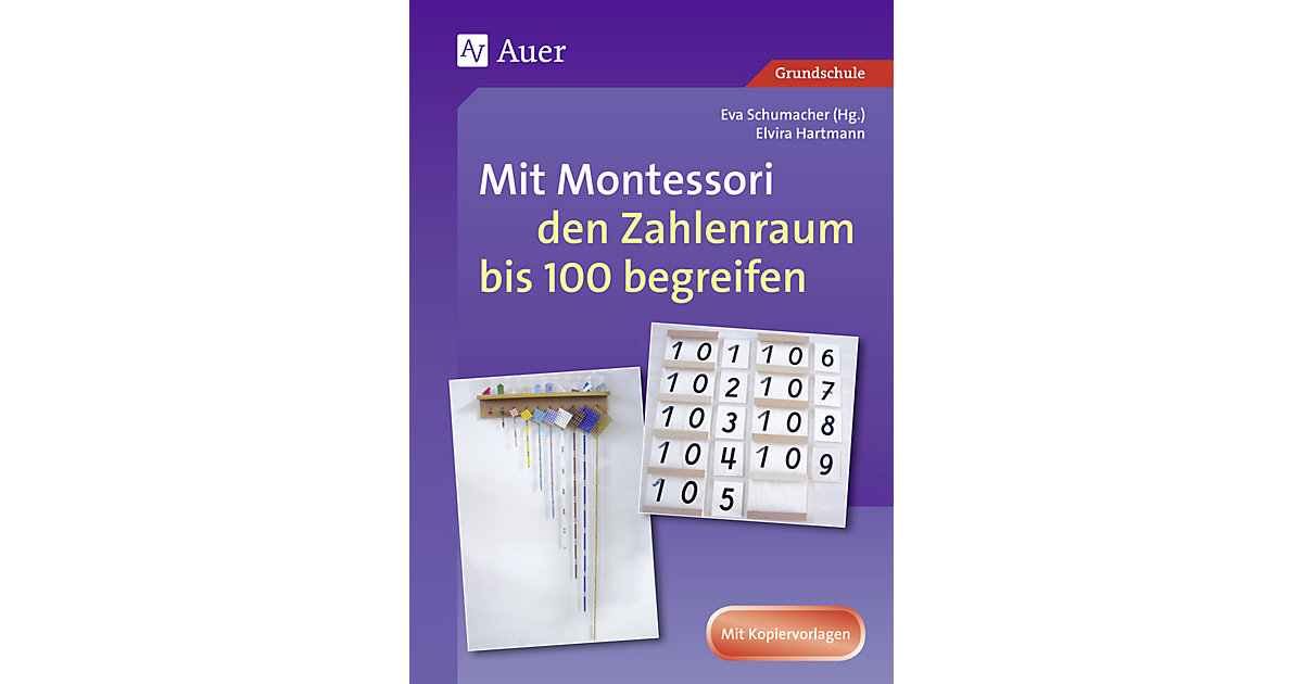 Buch - Mit Montessori den Zahlenraum bis 100 begreifen Buch - Mit Montessori den Zahlenraum bis 100 begreifen von Auer Verlag