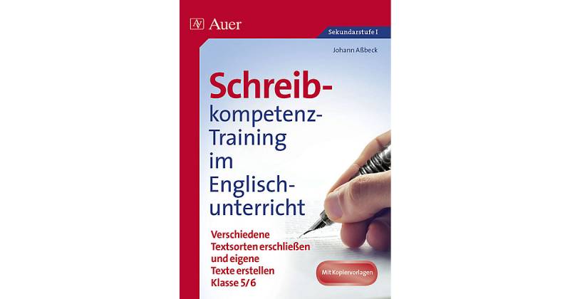 Buch - Schreibkompetenz-Training im Englischunterricht, Klasse 5/6 von Auer Verlag