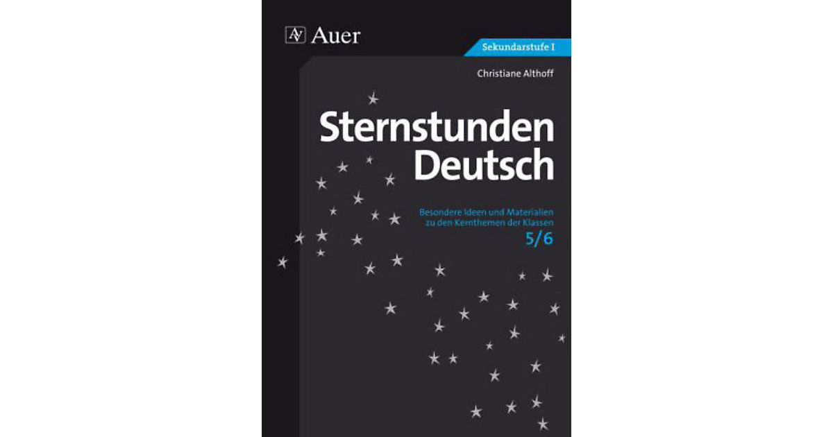 Buch - Sternstunden Deutsch 5/6 Buch - Sternstunden Deutsch 5/6 von Auer Verlag